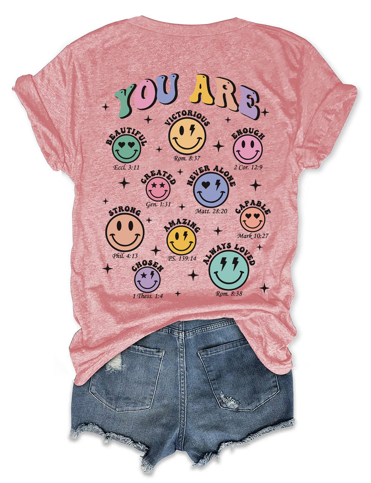 You Are Bible Verse T-shirt