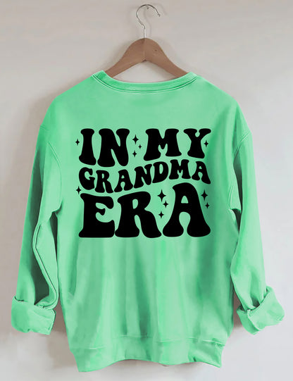 In My Grandma Era Sweatshirt