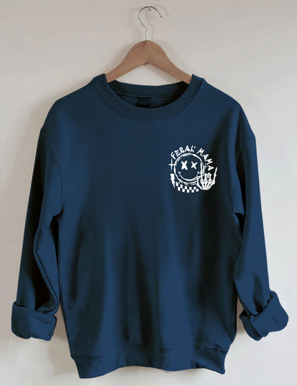 Somebody's Feral Mama Sweatshirt