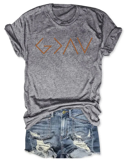 God is Greater Than the Highs and Lows T-shirt
