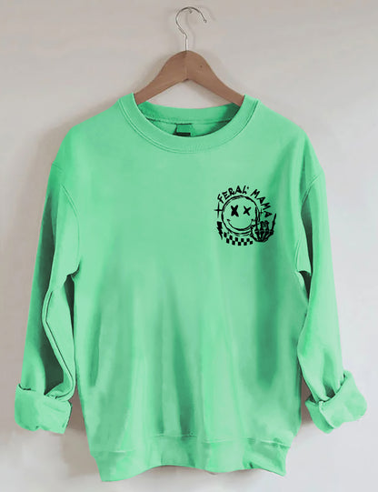 Somebody's Feral Mama Sweatshirt
