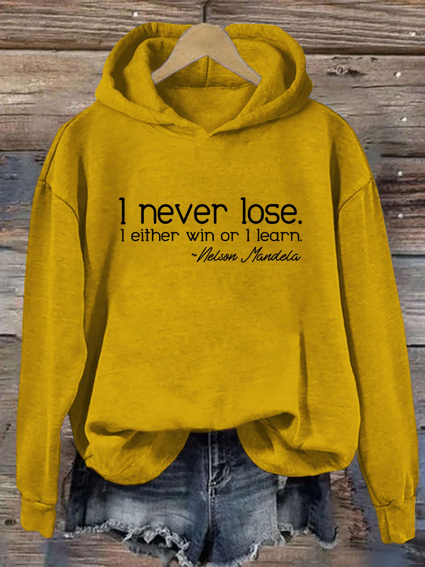 I Never Lose I Either Win Or I Learn Hoodie
