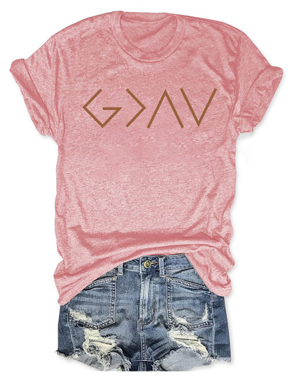 God is Greater Than the Highs and Lows T-shirt
